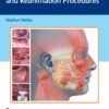 Atlas of Facial Nerve Surgeries and Reanimation Procedures 1st Edition 2022