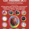 Advances in CLOT Treatment (ACT): A Textbook of Cardiology 1st Edition 2023