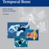 Imaging of the Temporal Bone 4th Edition 2008