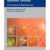 The Retina in Systemic Disease 1st Edition 2010