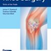 Knee Surgery : Tricks of the Trade 1st Edition 2022