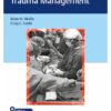 Synopsis of Orthopaedic Trauma Management 1st Edition 2020