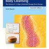 Health Through Inner Body Cleansing : The Famous F. X. Mayr Intestinal Therapy from Europe 7th Ed 2017