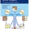 Manual of Peripheral Nerve Surgery 1st Edition 2017