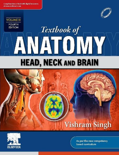 Textbook of Anatomy: Head, Neck and Brain, Vol. 3 -4E