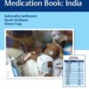 Paediatric Emergency Medication Book 1st Edition 2022