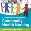 A COMPREHENSIVE TEXTBOOK OF COMMUNITY HEALTH NURSING