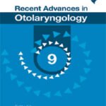 RECENT ADVANCES IN OTOLARYNGOLOGY-9