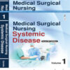 MEDICAL SURGICAL NURSING SYSTEMIC DISEASE AS PER INC SYLLABUS (2VOLS)