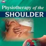 PHYSIOTHERAPY OF THE SHOULDER