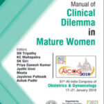 AICOG MANUAL OF CLINICAL DILEMMA IN MATURE WOMEN