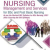 TEXTBOOK OF NURSING MANAGEMENT AND SERVICES FOR BSC AND POST BASIC NURSING