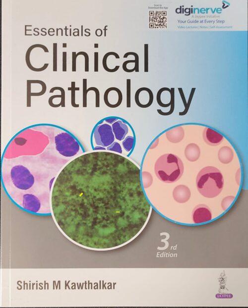 ESSENTIALS OF CLINICAL PATHOLOGY