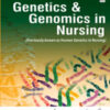 GENETICS & GENOMICS IN NURSING (PREVIOUSLY KNOWN AS HUMAN GENETICS IN NURSING)