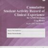 CUMULATIVE STUDENT ACTIVITY RECORD OF CLINICAL EXPERIENCE FOR GNM STUDENTS (LOG BOOK)AS PER INC GUID