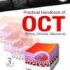 PRACTICAL HANDBOOK OF OCT (RETINA, CHOROID, GLAUCOMA)