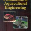 Fundamentals Of Acquacultural Engineering (Pb 1997)