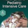 PRACTICAL APPROACH TO PEDIATRIC INTENSIVE CARE