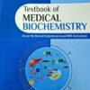 Textbook of Medical Biochemistry (3rd Edition)