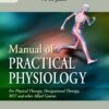 Manual of Practical Physiology (3rd Edition) (for Physical Therapy, Occupational Therapy, MLT and Other Allied Courses)