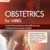 Obstetrics for MBBS (First Edition)