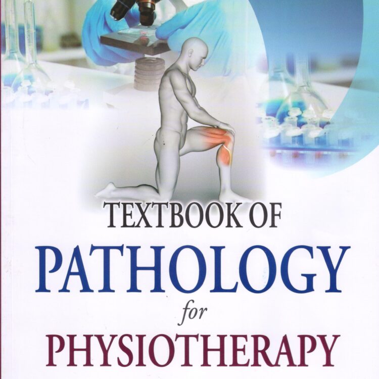 Textbook of Pathology for Physiotherapy