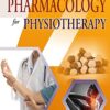Pharmacology for Physiotherapy