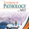 Textbook of Pathology for MLT