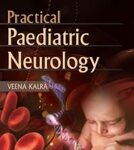 Practical Paediatric Neurology (2nd Edition)