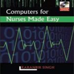 COMPUTERS FOR NURSES MADE EASY
