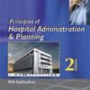 PRINCIPLES OF HOSPITAL ADMINISTRATION AND PLANNING