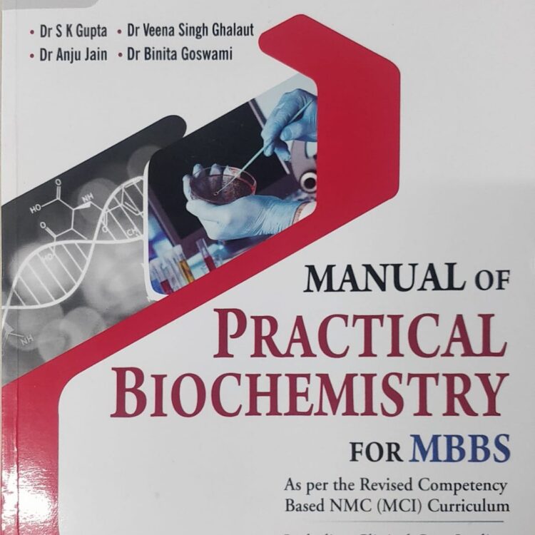Manual of Practical Biochemistry for MBBS (5th Edition)
