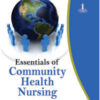 ESSENTIALS OF COMMUNITY HEALTH NURSING
