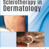 SCLEROTHERAPY IN DERMATOLOGY