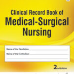 CLINICAL RECORD BOOK OF MEDICAL-SURGICAL NURSING