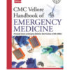 CMC VELLORE HANDBOOK OF EMERGENCY MEDICINE