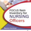 FOCUS ITEM INVENTORY NURSING OFFICERS