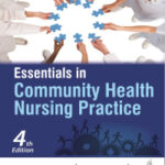 ESSENTIALS IN COMMUNITY HEALTH NURSING PRACTICE