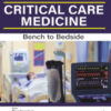 CRITICAL CARE MEDICINE: BENCH TO BEDSIDE