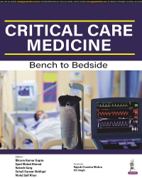 CRITICAL CARE MEDICINE: BENCH TO BEDSIDE