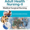 ADULT HEALTH NURSING- II (MEDICAL SURGICAL NURSING)