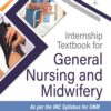 INTERNSHIP TEXTBOOK OF GENERAL NURSING AND MIDWIFERY