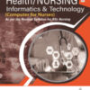 HEALTH/NURSING INFORMATICS AND TECHNOLOGY (COMPUTER FOR NURSES)