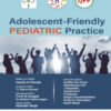 ADOLESCENT-FRIENDLY PEDIATRIC PRACTICE (IAP)