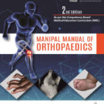 MANIPAL MANUAL OF ORTHOPAEDICS (FREE! COMPLEMENTARY ONLINE ACCESS TO MUSCULOSKELETAL EXAMINATION FOR
