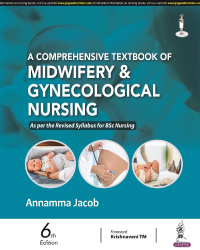 A COMPREHENSIVE TEXTBOOK OF MIDWIFERY & GYNECOLOGICAL NURSING