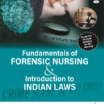 FUNDAMENTALS OF FORENSIC NURSING & INTRODUCTION TO LAWS