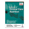 TEXTBOOK OF CRITICAL CARE NUTRITION