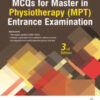 MCQS FOR MASTER IN PHYSIOTHERAPY (MPT) ENTRANCE EXAMINATION