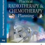 PRACTICAL RADIOTHERAPY & CHEMOTHERAPY PLANNING